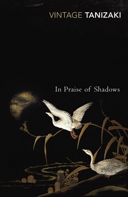 In Praise Of Shadows