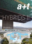 a+t 32. Hybrids II. Low-Rise Mixed-use Buildings