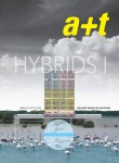 a+t 31. Hybrids I. High-Rise Mixed-Use Buildings