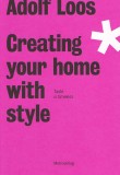Creating Your Home with Style – Adolf Loos