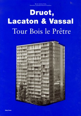 Druot, Lacaton & Vassal: Tour Bous le Pretre