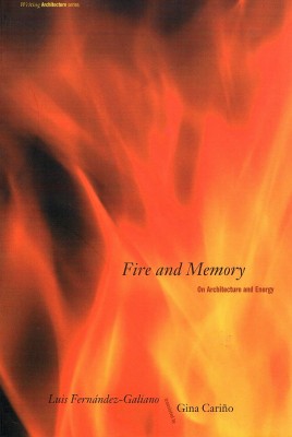 Fire and Memory: on Architecture and Energy