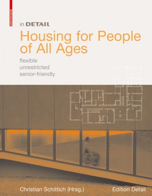 in DETAIL: Housing for People of All Ages