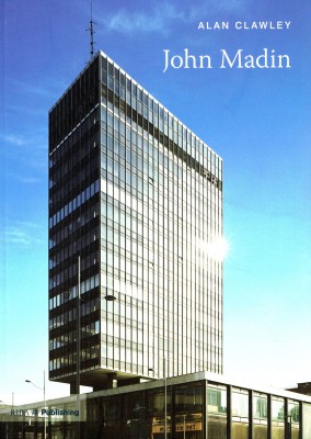 Twentieth Century Architects: John Madin