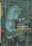 Re-Reading Perspecta. The First Fifty Years of the Yale Architectural Journal