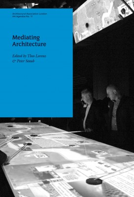 AA Agendas 11 Mediating Architecture
