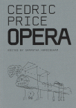 Cedric Price: Opera