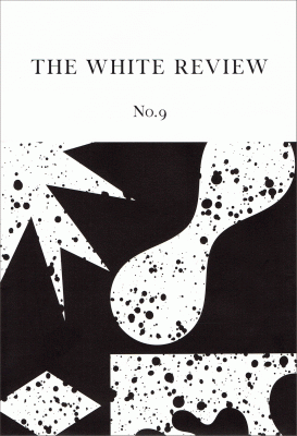 The White Review # 9