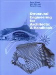 Structural Engineering for Architects: a Handbook
