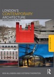 London’s Contemporary Architecture: An Explorer’s Guide