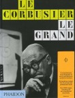 Le Corbusier Le Grand – Mini Edition