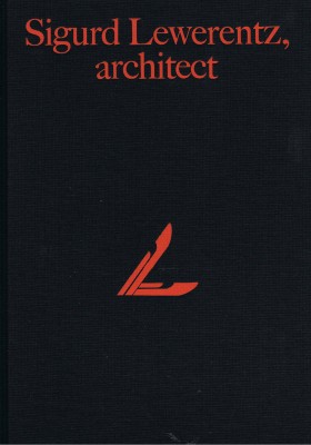 Sigurd Lewrentz, Architect 1885-1975