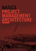 Basics Project Management Architecture