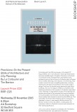 Tim Benton and Le Corbusier Precisions Book Launch 25 November 6.30pm