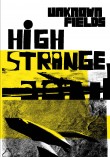 Tales from the Dark Side of the City – High Strange
