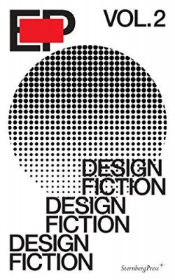 EP Vol 2: Design Fiction