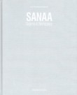 SANAA. Sejima & Nishizawa. 1990-2017 – Out of Print