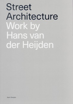 Street Architecture – Work By Hans Van Der Heijden