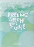 Freeing Architecture: Junya Ishigami