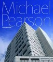 The Power of Process: The Architecture of Michael Pearson