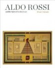 Aldo Rossi and the Spirit of Architecture – Rare out of print title