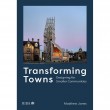 Transforming Towns: Designing for Smaller Communities