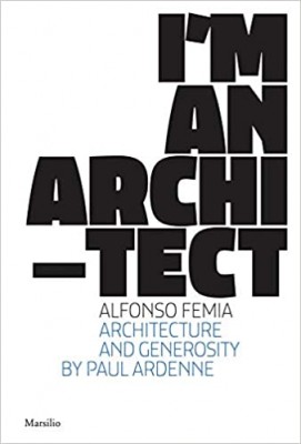 Alfonso Femia: I’m an Architect