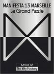 Manifesta 13 Marseille: Le Grand Puzzle