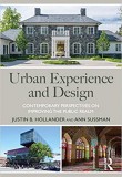 Urban Experience and Design: Contemporary Perspectives on Improving the Public Realm