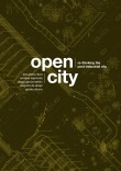 Open City: Re-Thinking the Post-Industrial City