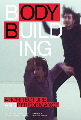 Bodybuilding: Architecture and Performance