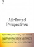 Architecture Without Content. 7 Attributed Perspectives.