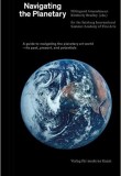 Navigating the Planetary A guide to the planetary art world – its past, present, and potentials
