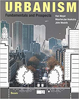 Urbanism: Fundamentals and Prospects