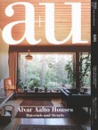 A+U 606 2021:03 Feature: Alvar Aalto Houses – Materials and Details