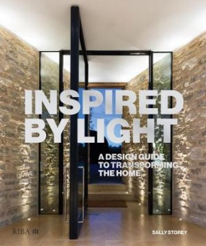 Inspired by Light: A design guide to transforming the home (Pre-order)