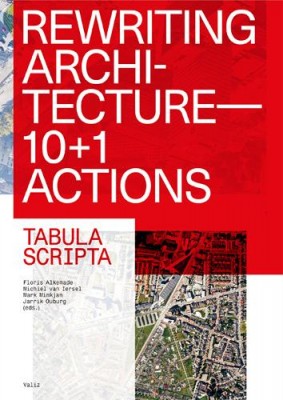 Rewriting Architecture 10+1 Actions for an Adaptive Architecture
