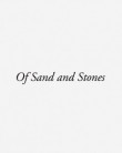 Of Sand And Stones – Architecture By Tvk & Tolila + Gilliland