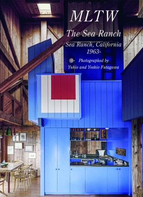 MLTW – The Sea Ranch, California 1963- . Residential Masterpieces 29