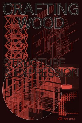 Crafting Wood: Structure and Expression