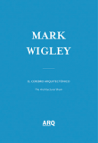 Mark Wigley: The Architectural Brain