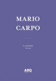Mario Carpo: The Rise