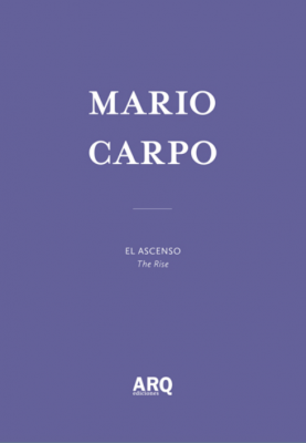 Mario Carpo: The Rise