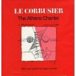 Le Corbusier: The Athens Charter