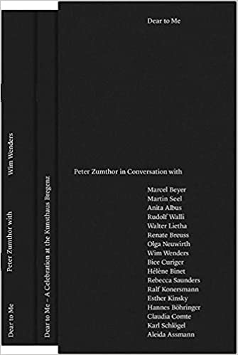 Dear To Me: Peter Zumthor in Conversation | AA Bookshop