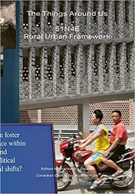 The Things Around Us: 51N4E and Rural Urban Framework
