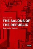 The Salons of the Republic: Spaces for Debate