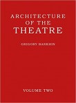 Architecture of the Theatre: Volume 2 (Pre-order)