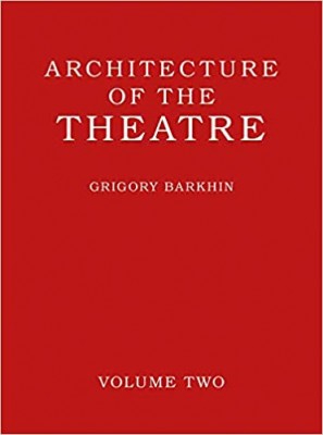Architecture of the Theatre: Volume 2 (Pre-order)