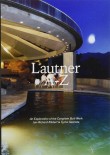 Lautner A-z – An Exploration Of The Complete Built Work